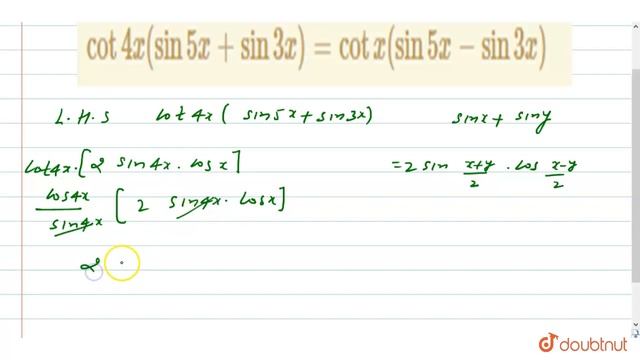 `cot4x(sin5x+sin3x)= cotx(sin5x-sin3x)` смотреть онлайн
