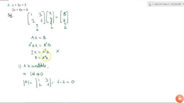 Examine The Consistency Of The System Of Equations `x + 3 Y = 5` `2x + 6y = 8`...