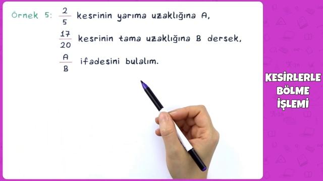 6. Sınıf Matematik - Kesirlerle Bölme İşlemi | 2022 смотреть онлайн