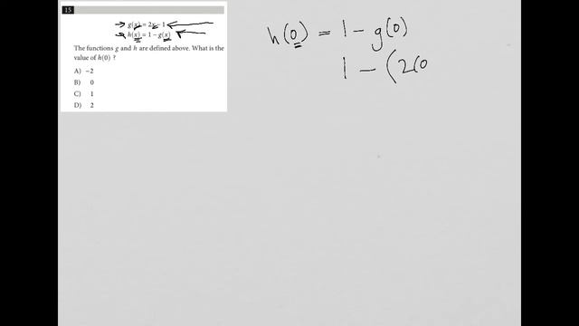 g(x) = 2x - 1; h(x) = 1 - g(x). The functions g and h are defined above. What is the value of h(0 смотреть онлайн