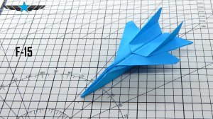 Как сделать истребитель F-15 Eagle из одного листа бумаги