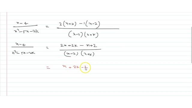 If `(x-4)/(x^2-5x-2k)=2/(x-2)-1/(x+k)` , then `k=` смотреть онлайн