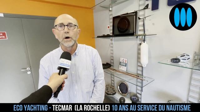 Tecmar (La Rochelle) - 10 ans au service du nautisme смотреть онлайн