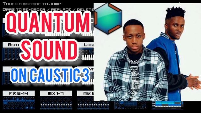 QUANTUM SOUND on Caustic 3 (Google Drive Link) (Free Project File) [Amapiano] смотреть онлайн