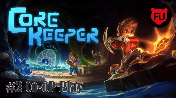 Core keeper || Co-oP || Гхорн Поглотитель || #2