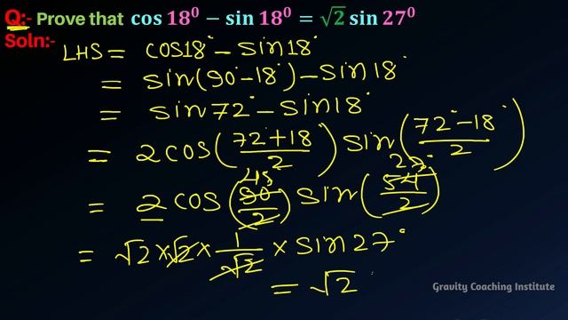 Prove that cos18-sin18=√2sin27 | cos 18 degree - sin 18 degree = root 2 sin 27 degree | Trigo смотреть онлайн