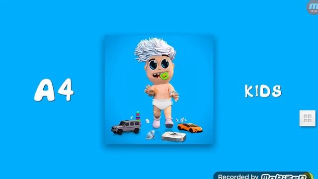 Песня А4 kids смотреть онлайн