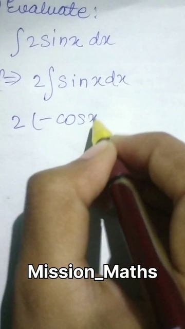 Evaluate integral 2sinx dx basic Integration #class12maths #integration @mission_maths7451 смотреть онлайн