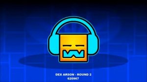 Dex Arson - Round 2 [ Geometry Dash Music ]