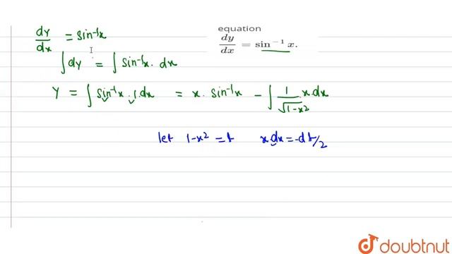 Find the general solution of the differential equation `(dy)/(dx) =sin^(-1)x.` смотреть онлайн