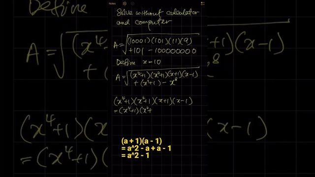 √((10001)(101)(11)(9) + 101 - 100000000) = ? Solving radical equation without calculator & computer смотреть онлайн