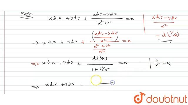 `xdx+ydy+(xdy-ydx)/(x^(2)+y^(2))=0`, given y=1, when x=1 | Class 12 Maths | Doubtnut смотреть онлайн
