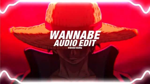 wannabe - why mona [edit audio] смотреть онлайн