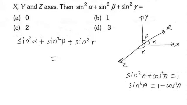 Vector: If a vector P makes angle alpha, beta and gamma with the X, Y and Z axes. then sin^2 alpha смотреть онлайн