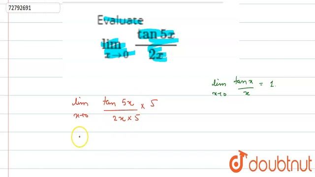 Evaluate `underset(x to 0)(lim) (tan 5x)/(2x)` смотреть онлайн