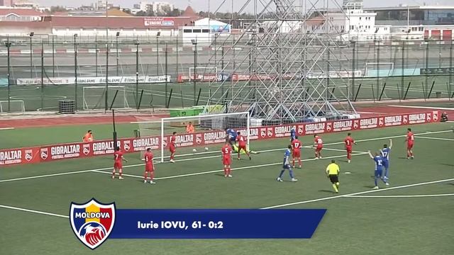 Gibraltar U21 - Moldova U21 0-4. REZUMAT смотреть онлайн