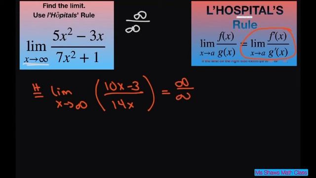 Evaluate the limit as x approaches infinity for (5x^2 - 3x)/(7x^2 +1). l’Hopital’s Rule смотреть онлайн