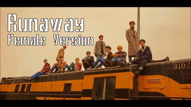PENTAGON - RUNAWAY [Female Version] смотреть онлайн