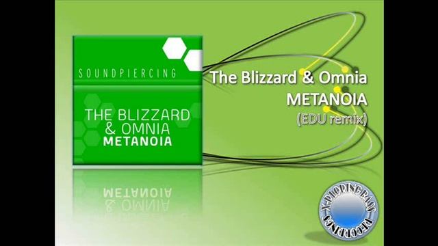 The Blizzard & Omnia METANOIA EDU remix смотреть онлайн