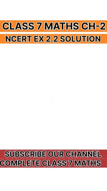 Class 7 maths chapter 2|| class 7 maths exercise 2.2 solutions||#shorts #viralshort #viral #trendin смотреть онлайн
