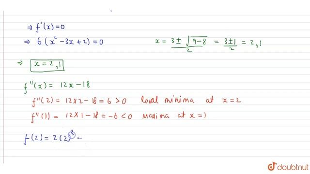 Let `f(x)=2x^(3)-9x^(2)+12x+6.` Discuss the global maxima and global minima of f(x) in (1,3). смотреть онлайн
