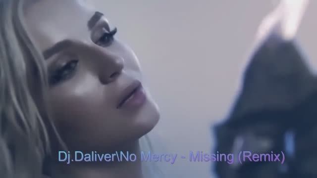 No Mercy - Missing (Remix) смотреть онлайн