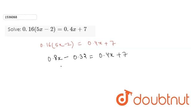 Solve: `0. 16(5x-2)=0. 4 x+7` смотреть онлайн