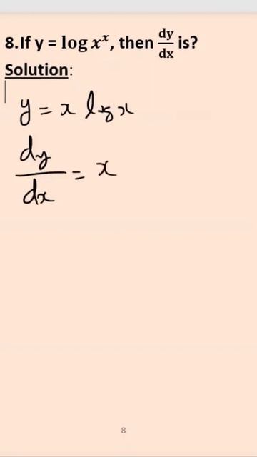 8 - If y = log〖x^x 〗, then dy/dx is? - in Hindi смотреть онлайн