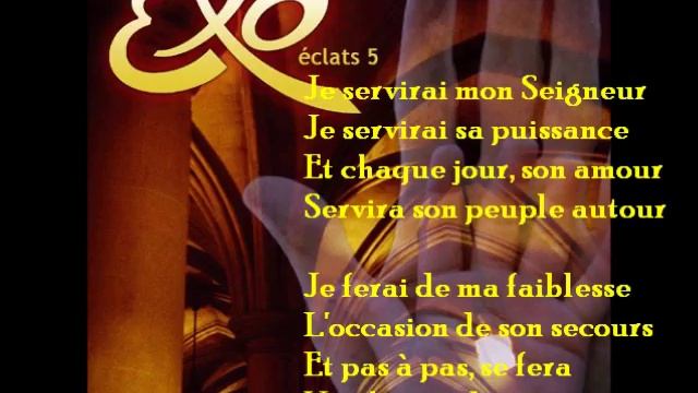 Je servirai mon Seigneur - Exo 5 смотреть онлайн