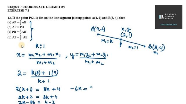 12 If the point P(2, 1) lies on the line segment joining points A (4, 2) and B (8, 4), then смотреть онлайн