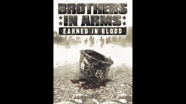 Brothers In Arms: Earned In Blood (Java Game) - OST смотреть онлайн