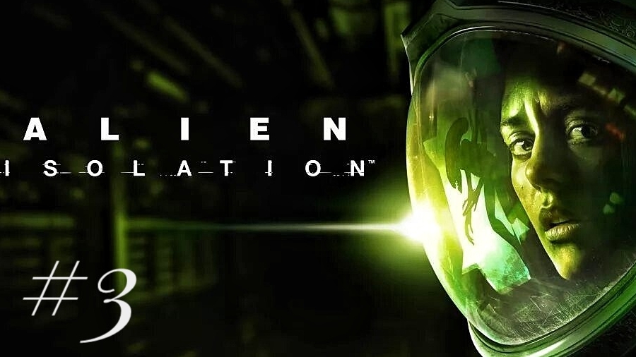 Alien Isolation #3 смотреть онлайн