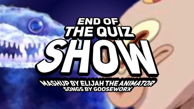 End of The Quiz Show (Little Runmo and Elain the Bounty Hunter Mashup) смотреть онлайн