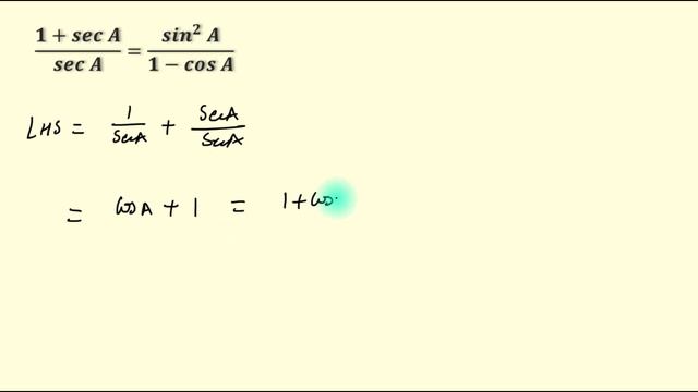Prove that 1+seca/seca=sin2a/1-cosa смотреть онлайн