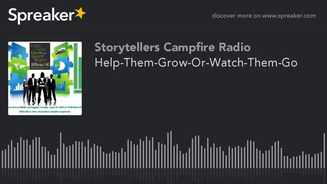 Help-Them-Grow-Or-Watch-Them-Go (part 3 Of 5)