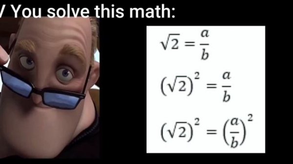 #8 Mr. Incredible Becoming Stupid to Genius (Your can solve this math)