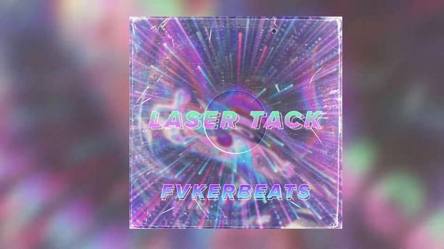 LASER TACK CHILL MELODIC TRAP смотреть онлайн