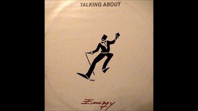 Energy – Talking About (Extended). Italo Disco 1987