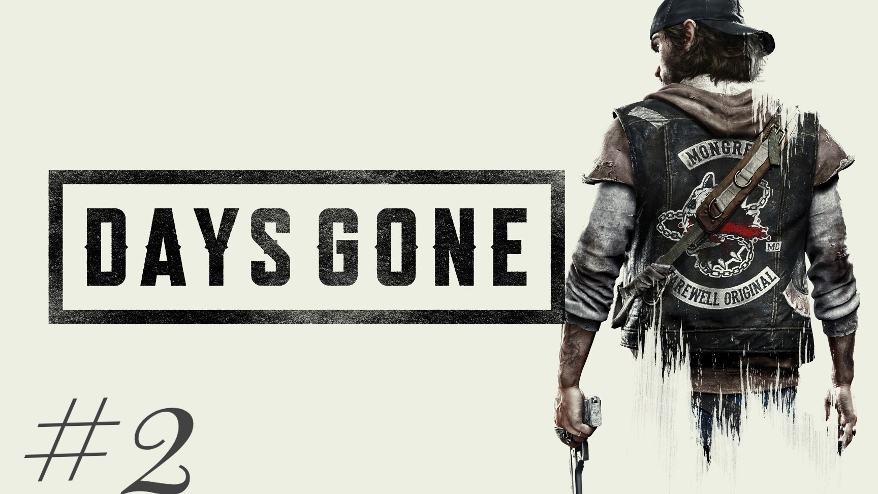 DAYS GONE #2 смотреть онлайн