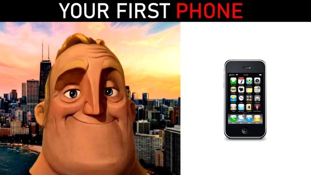 Mr Incredible Becoming Futuristic (YOUR FIRST PHONE)