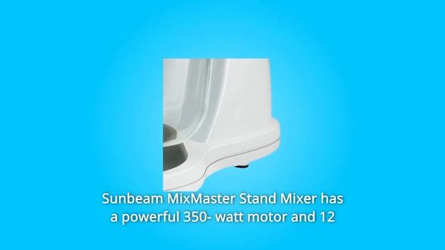 Sunbeam MixMaster 350 Watt Stand Mixer Review смотреть онлайн