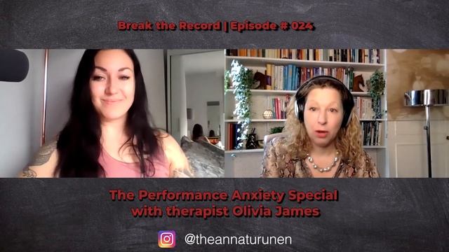 The Performance Anxiety Special With Therapist Olivia James