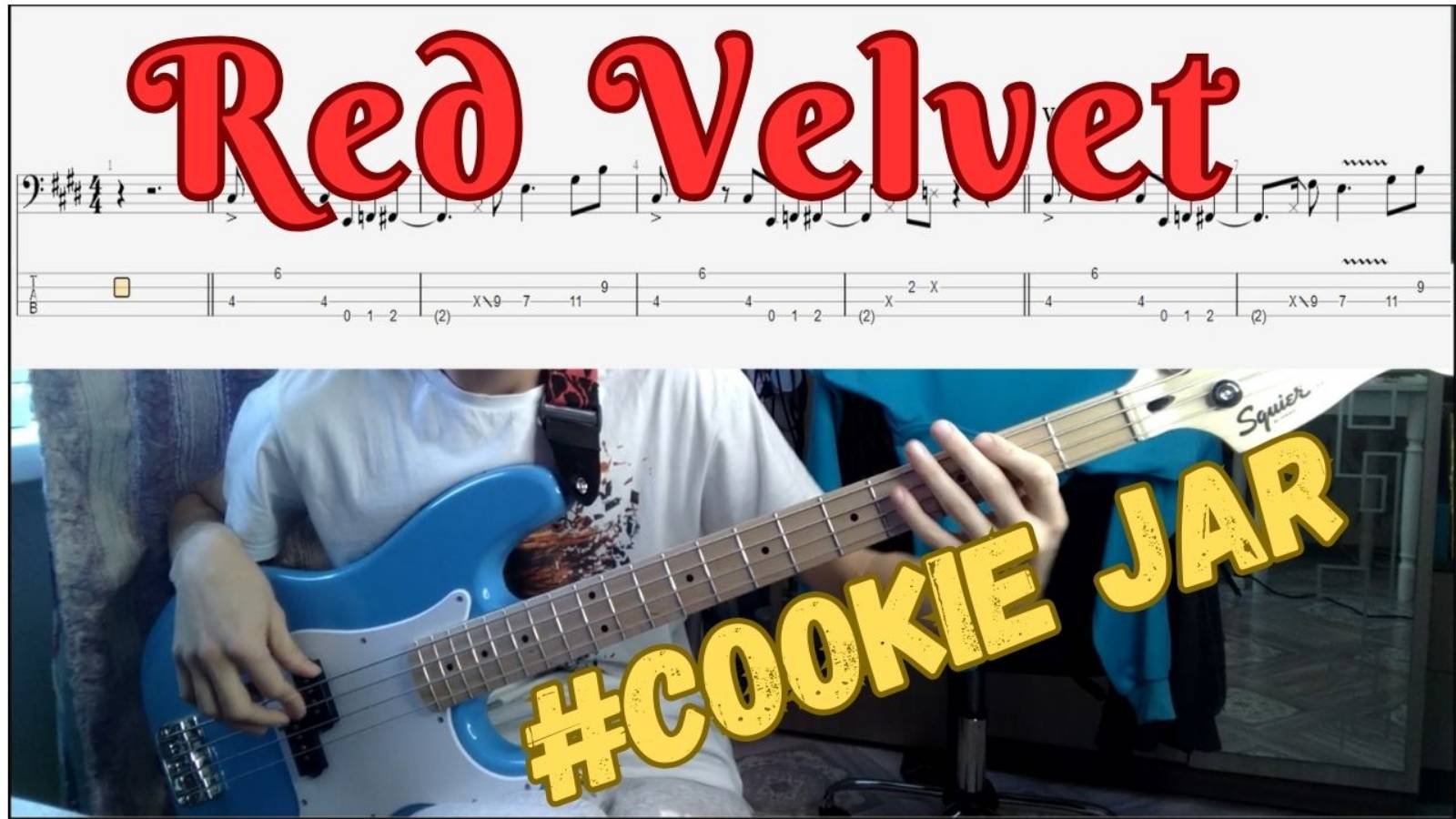 Red Velvet  - #Cookie Jar  (Bass Cover)