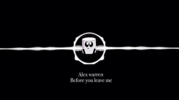 Alex warren - Before you leave me (sped up/song visuals)