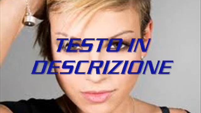 Emma Marrone - Cercavo Amore (con testo) смотреть онлайн