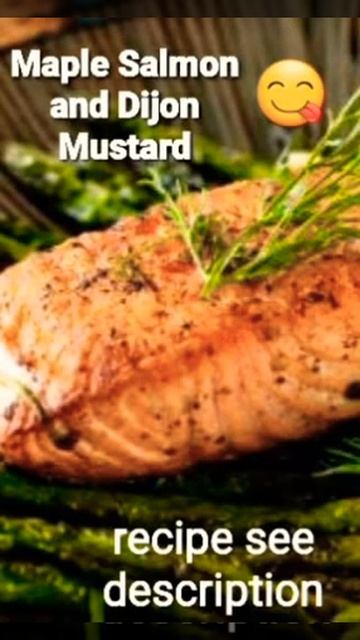 Maple Salmon and Dijon Mustard#recipe#raouf_biologiste смотреть онлайн
