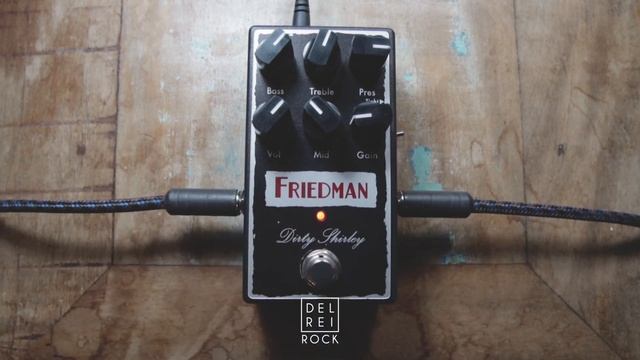 Friedman Dirty Shirley Pedal - Demo & Playthrough