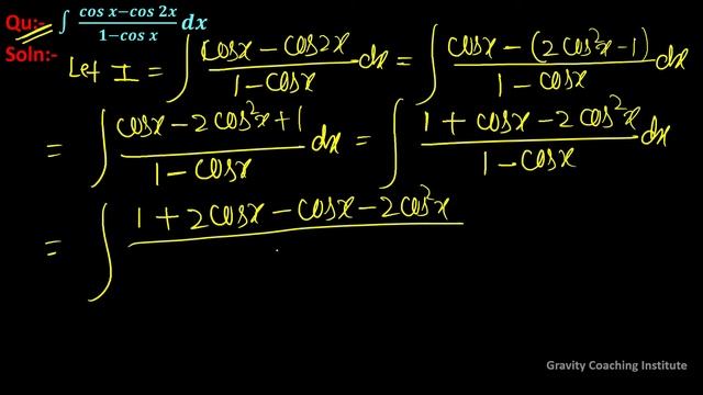 Q75 | Evaluate ∫(cosx-cos2x)/(1-cosx) dx | Integration of (cosx-cos2x)/(1-cosx) dx | Class 12 смотреть онлайн