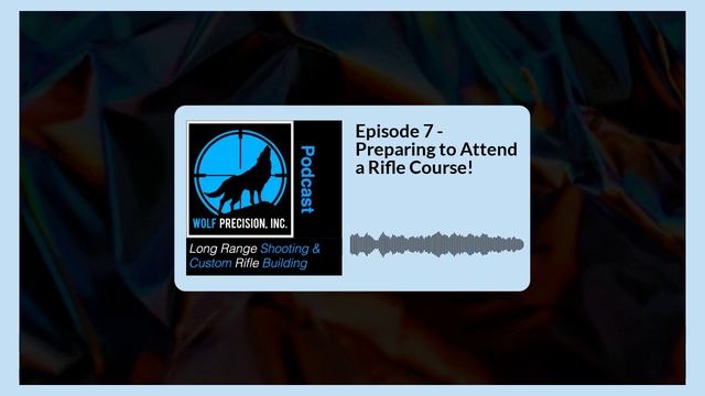 Episode 7 - Preparing to Attend a Rifle Course смотреть онлайн