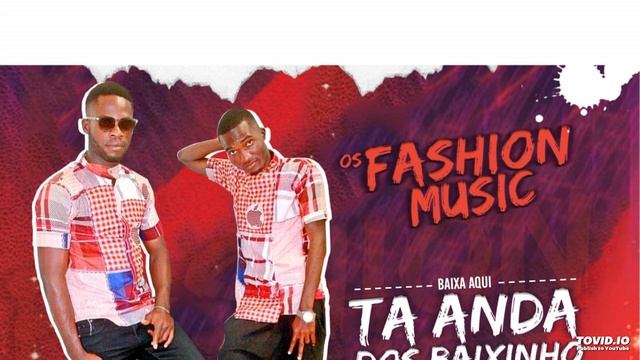 Os Fashion Music - Ta Anda Dos Baixinhos (Aúdio Oficial)
